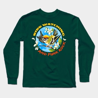 Bird Watching & Punk Rock Long Sleeve T-Shirt